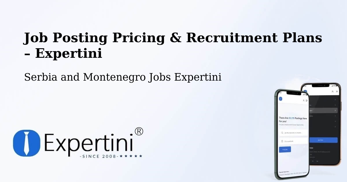 Job Posting Pricing & Recruitment Plans – Vernon - Vernon, Serbia and Montenegro Jobs Expertini