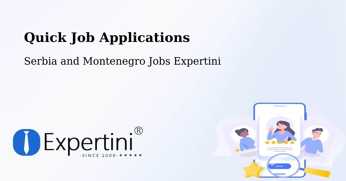 Quick Apply Feature – Vernon - Serbia and Montenegro Jobs Expertini