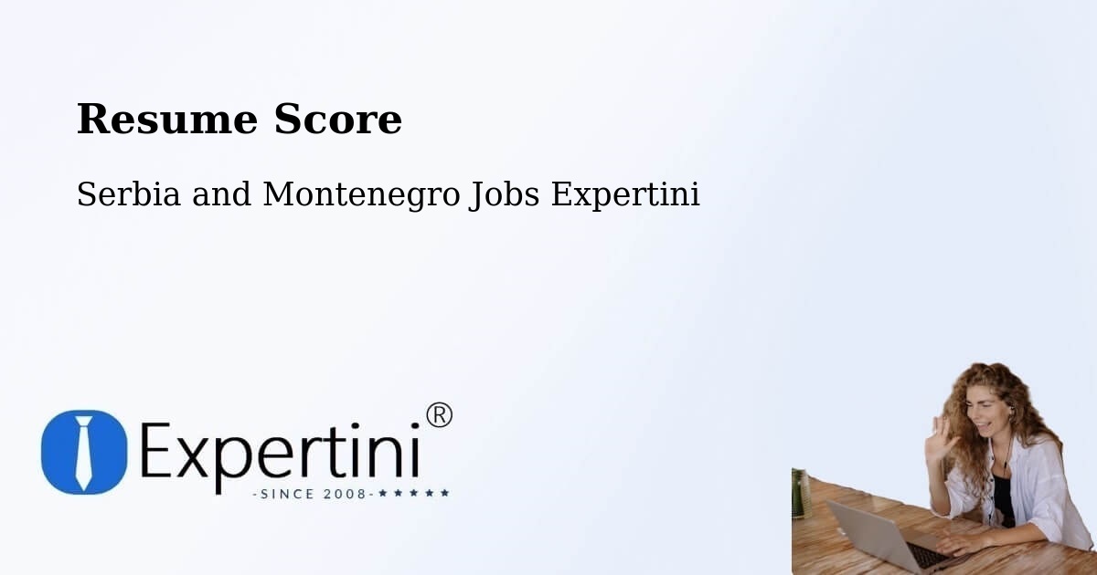Resume Score & Job Description Match Tool – Vernon - Serbia and Montenegro Jobs Expertini